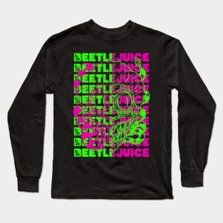 Beetlejuice Beetlejuice Beetlejuice Long Sleeve T-Shirt